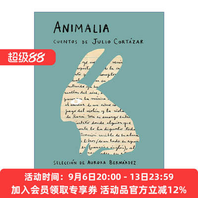 动物短篇小说集西班牙语版  原版 Animalia. Cuentos de Julio Cortazar Cortazar胡里奥科塔萨尔 进口原版书籍