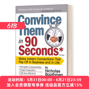 英文原版 Convince them in 90 Seconds or Less 在90秒内说服他们 英文版 进口英语原版书籍