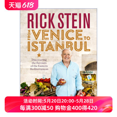 里克·斯坦的威尼斯-伊斯坦布尔美食之旅 英文原版 Rick Stein's Venice to Istanbul BBC美食纪录片 精装 英文版进口英语原版书籍