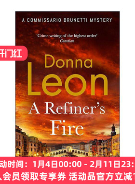英文原版 A Refiner's Fire 炼金师的烈火 Donna Leon侦探惊悚小说 英文版 进口英语原版书籍
