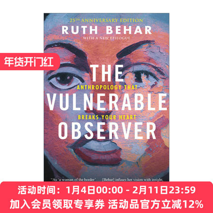英文原版 The Vulnerable Observer 动情的观察者 伤心人类学 25周年纪念版 Ruth Behar 英文版 进口英语原版书籍