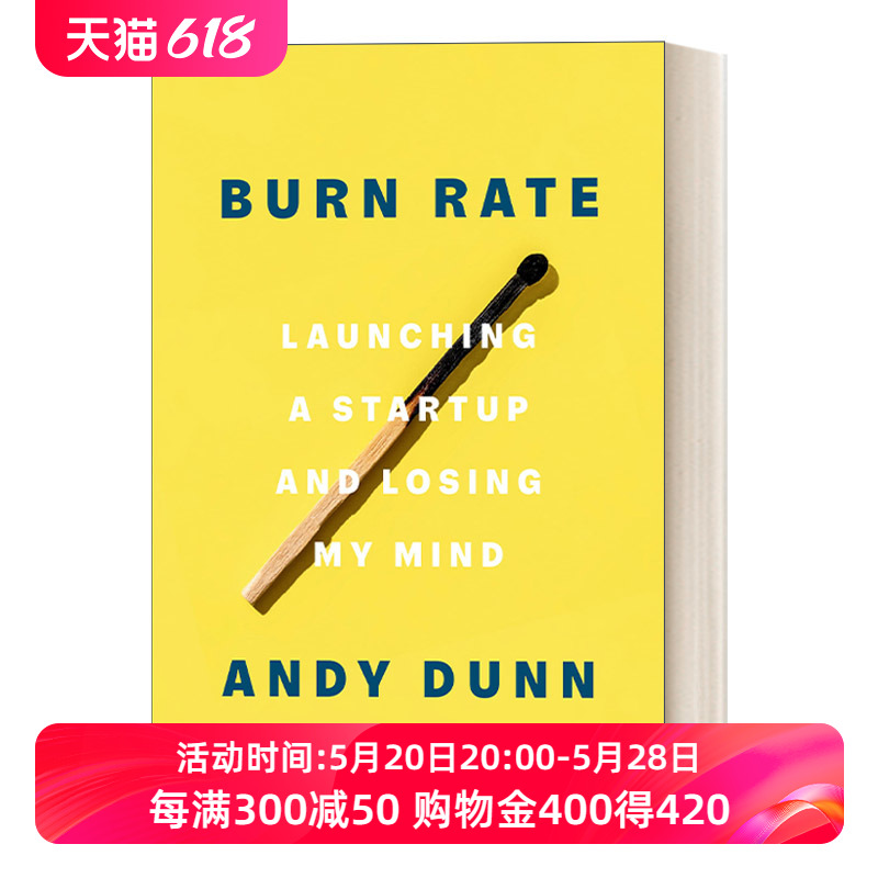 烧钱率 英文原版 Burn Rate 创业与失去理智 Andy Dunn 双相情感障碍 精装 英文版 进口英语原版书籍