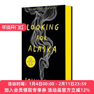 英文原版 Looking for Alaska 寻找阿拉斯加 约翰·格林 20周年特别版精装 英文版 进口英语原版书籍