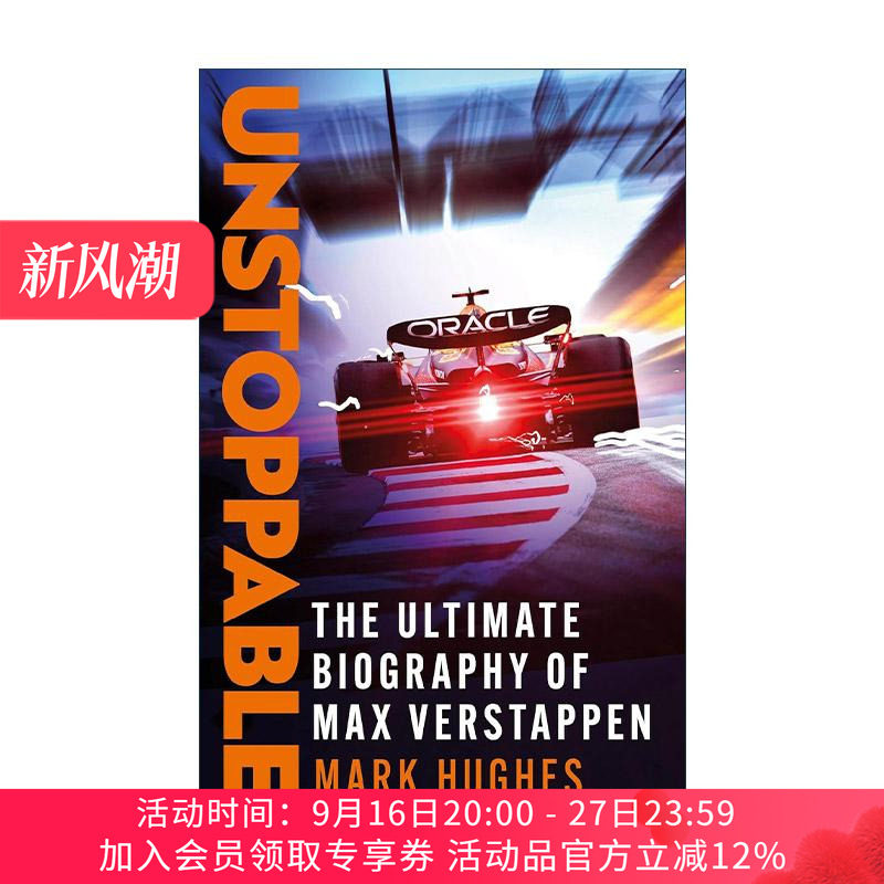 英文原版 Max Verstappen Unstoppable 三届F1总冠军赛车手马克斯·维斯塔潘传记 永不停歇 不可阻挡 英文版 进口英语原版书籍