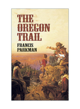 英文原版 The Oregon Trail 俄勒冈小道 美国历史 Francis Parkman 英文版 进口英语原版书籍