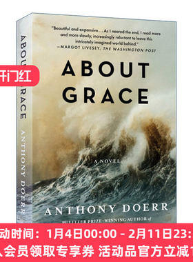 英文原版 About Grace 雪的恩典 普利策奖得主安东尼多尔 Anthony Doer 英文版 进口英语原版书籍