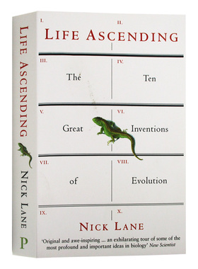 生命的跃升 英文原版 Life Ascending Nick Lane 演化史上的十大发明 尼克莱恩著 科学与自然科普 英文版 进口原版英语书籍