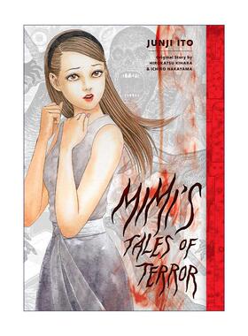 英文原版 Mimi's Tales of Terror 咪咪的恐怖故事 伊藤润二 漫画集 精装 英文版 进口英语原版书籍