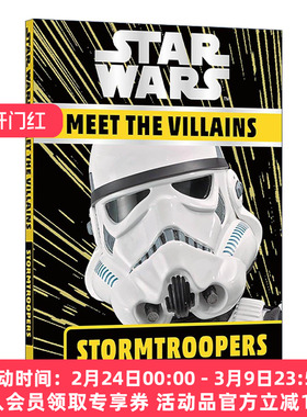 英文原版 Star Wars Meet the Villains Stormtroopers 星球大战 帝国冲锋队指南 精装 英文版 进口英语原版书籍