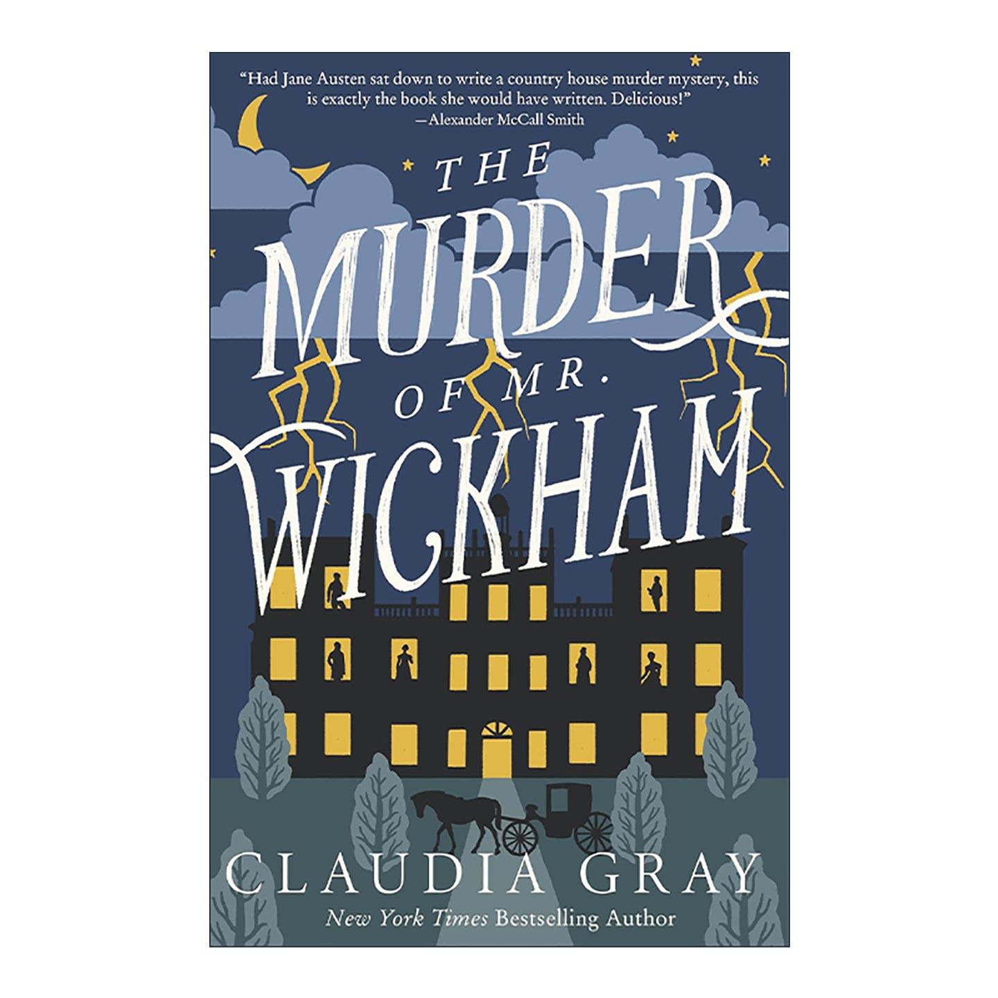 英文原版 The Murder of Mr.Wickham Mr.Darcy & Miss Tilney Mysteries 01 达西先生与蒂尔尼小姐之谜系列1 威克姆先生谋杀案