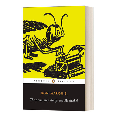 阿尔奇和梅希塔贝尔 英文原版小说 The Annotated Archy and Mehitabel Penguin Classics 注释版 英文版 进口英语原版书籍