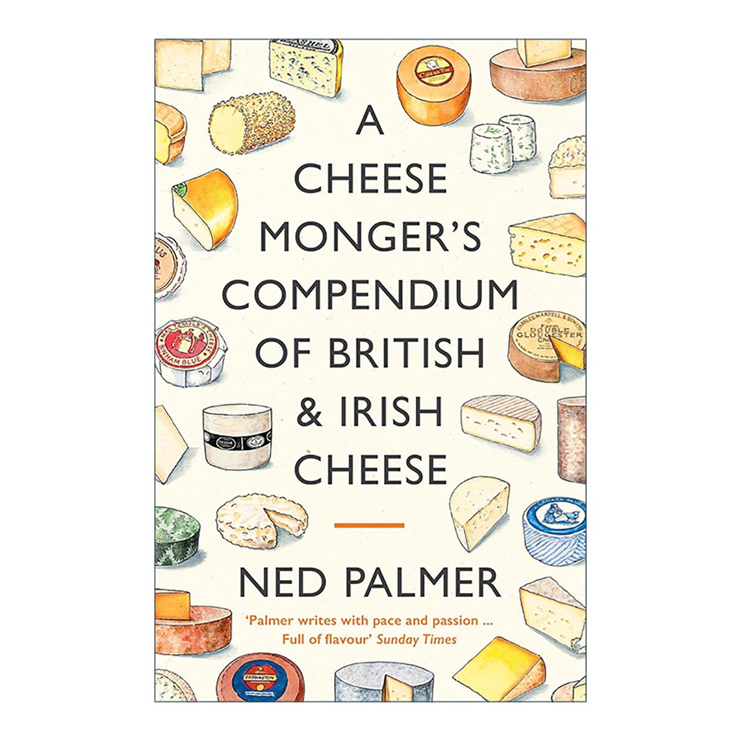 英文原版 A Cheesemonger's Compendium of British & Irish Cheese 英国与爱尔兰奶酪指南 插图奶酪故事 英文版 进口英语原版书籍