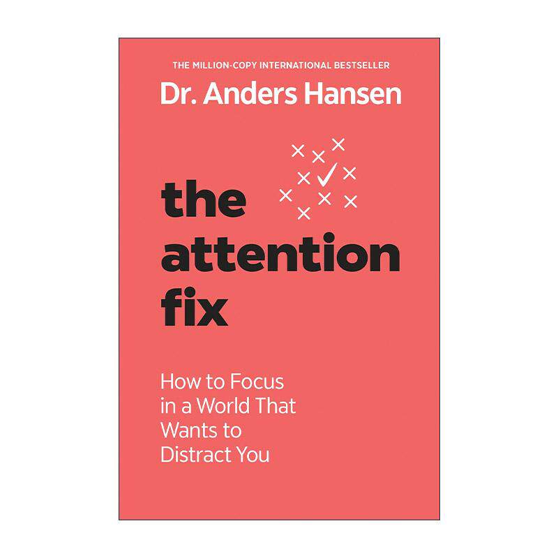 英文原版 The Attention Fix 注意力修复 如何在一个让你分心的世界里集中精神 大脑健身房作者安德斯·汉森 进口英语原版书籍