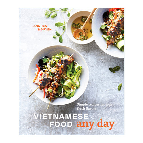 越南美食食谱 英文原版 Vietnamese Food Any Day 简单 新鲜 健康 IACP奖入围 精装 Andrea Nguyen 英文版 进口英语原版书籍