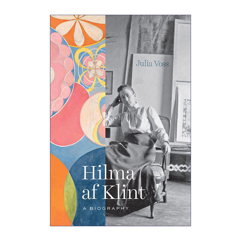 英文原版 Hilma af Klint 希尔玛·阿夫·克林特传记 抽象绘画艺术 精装 Julia Voss 英文版 进口英语原版书籍