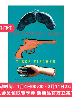 英文原版 The Thought Gang 思想团伙 哲学与抢劫之旅 Tibor Fischer黑色喜剧小说 英文版 进口英语原版书籍