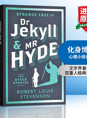 化身博士/杰基尔博士和海德先生 英文原版Strange Case of Dr Jekyll and Mr Hyde英国经典文学名著心理小说先驱 史蒂文森 进口书