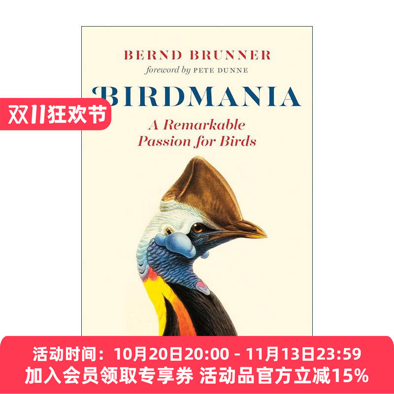 英文原版 Birdmania 鸟痴 对鸟类的非凡热情 观鸟史 果园小史作者Bernd Brunner 精装 英文版 进口英语原版书籍