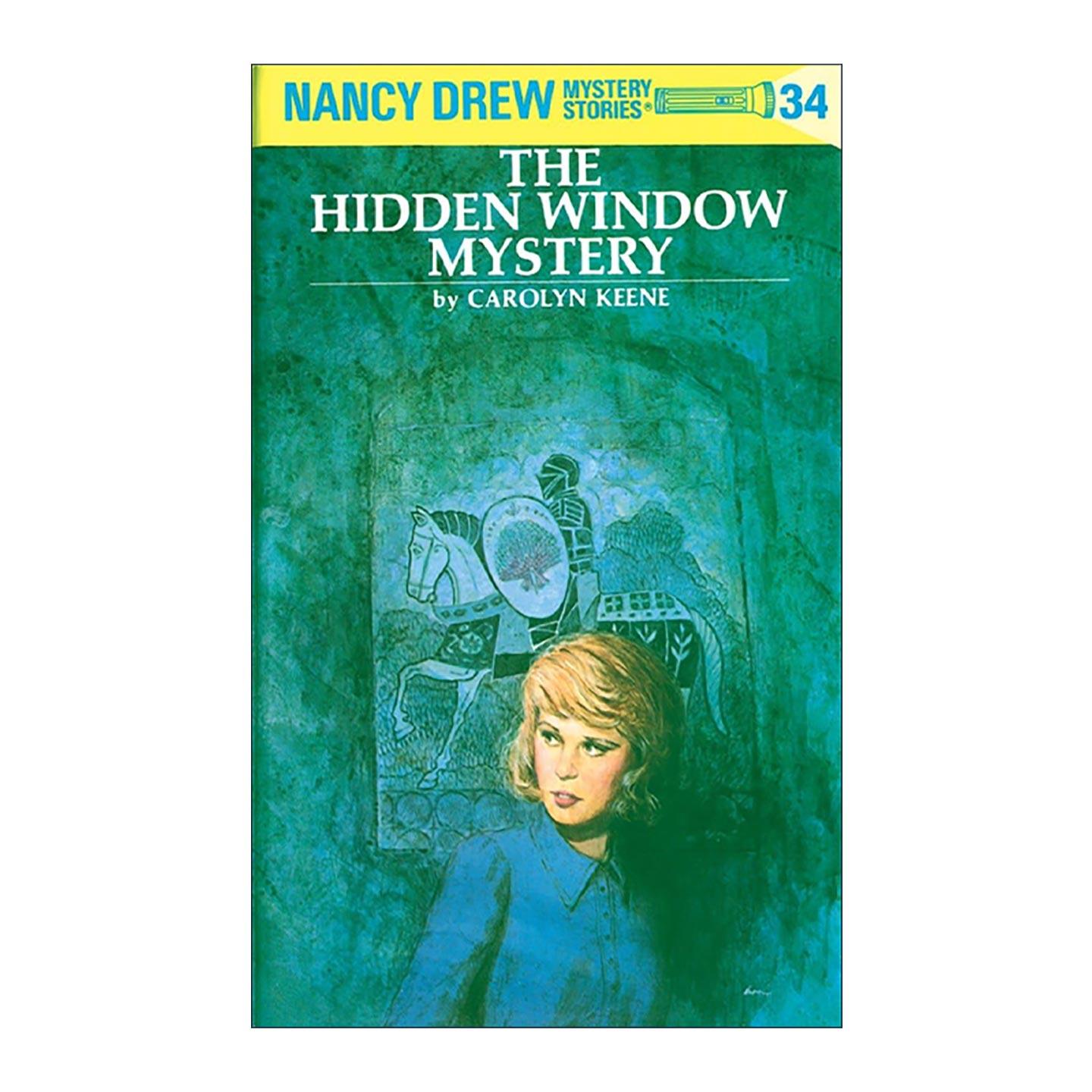 英文原版 Nancy Drew 34 the Hidden Window Mystery 南希德鲁系列34 隐藏窗户之谜 儿童悬疑推理小说 Carolyn Keene 精装 英文版