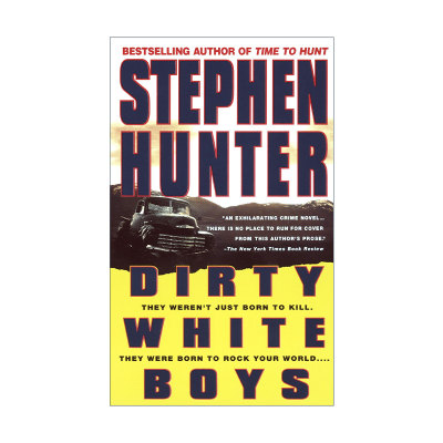 肮脏的白人男孩 英文原版 Dirty White Boys 惊悚悬疑小说 Stephen Hunter 英文版 进口英语原版书籍