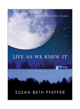 英文原版 Life As We Knew It  陨月之城1 英文版 进口英语原版书籍