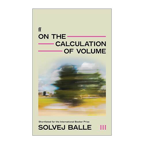 英文原版 On the Calculation of Volume III 时间空间之谜 卷三 丹麦作家Solvej Balle 北欧理事会文学奖 英文版进口英语原版书籍
