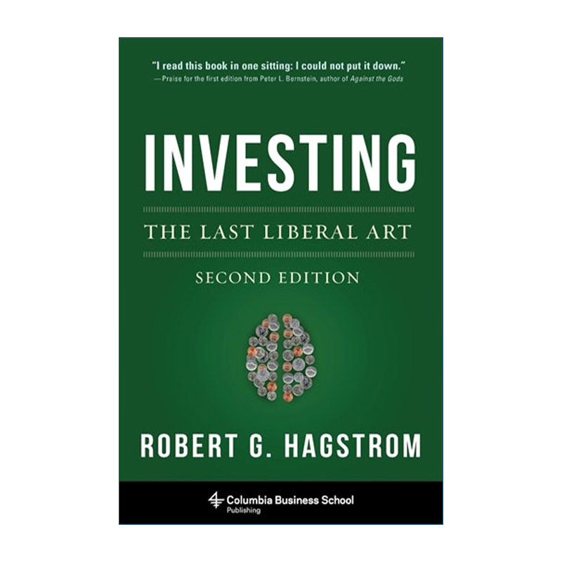 英文原版 Investing The Last Liberal Art 投资 最后的自由艺术 第二版 巴菲特之道作者Robert Hagstrom 精装 英文版 进口书籍