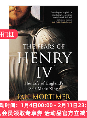 英文原版 The Fears of Henry IV 亨利四世的恐惧 自封的英国国王 伊安·莫蒂默 兰开斯特王朝历史 英文版 进口英语原版书籍