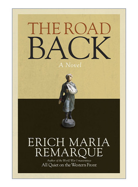 回去的路 英文原版 The Road Back All Quiet on the Western Front 西线无战事 历史小说 Erich Maria Remarque 进口英语原版书籍