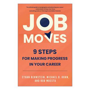 英文原版 Job Moves 职场跃迁 9 步打造持续进步的职业生涯 精装 哈佛商学院教授Ethan Bernstein 英文版 进口英语原版书籍