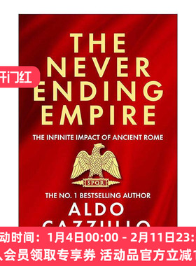 英文原版 The Neverending Empire 永不消逝的帝国 古罗马的无限影响力 Aldo Cazzullo 英文版 进口英语原版书籍