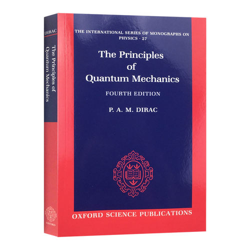 英文原版 The Principles of Quantum Mechanics 量子力学原理 英文版 进口英语原版书籍