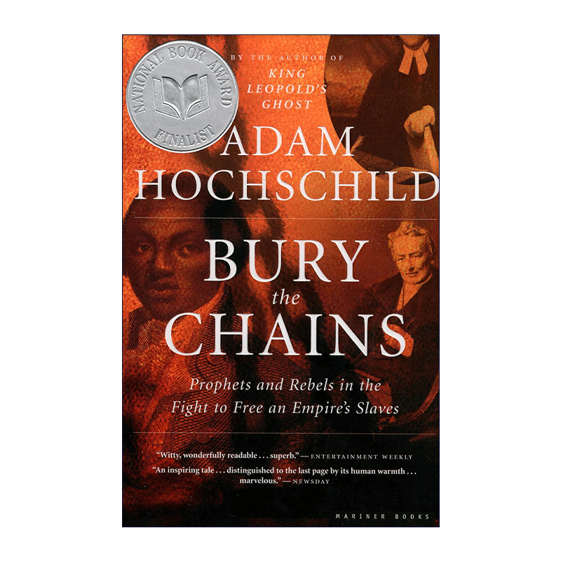 英文原版 Bury the Chains 埋葬锁链 为解放一个帝国的奴隶而战的先知和叛军 2006年盖尔伯奖 英文版 进口英语原版书籍