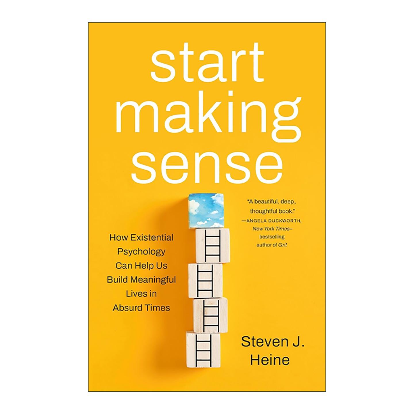 英文原版 Start Making Sense 开始寻找意义 存在主义心理学如何帮助我们在荒诞时代构建有意义的生活 精装 进口英语原版书籍