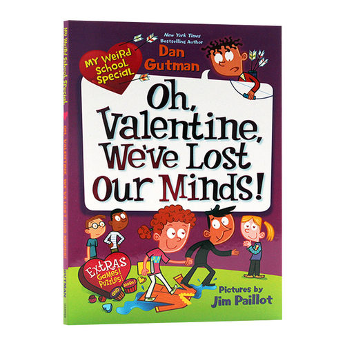 英文原版 My Weird School Special Oh Valentine We've Lost Our Minds疯狂学校真实百科特别系列噢是情人节 儿童英语初级章节书