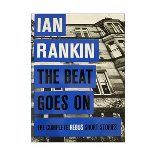 英文原版 The Beat Goes On 探长雷布思全集 爱伦坡小说奖 钻石匕首奖得主伊恩·兰金 英文版 进口英语原版书籍