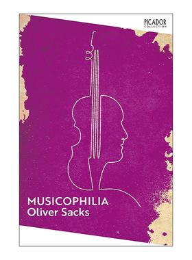 英文原版 Musicophilia 脑袋里装了2000出歌剧的人 奥利弗·萨克斯 Oliver Sacks 英文版 进口英语原版书籍