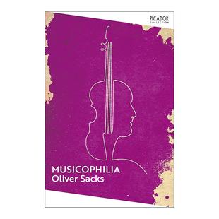 Oliver 书籍 脑袋里装 进口英语原版 英文版 Sacks 奥利弗·萨克斯 人 了2000出歌剧 Musicophilia 英文原版