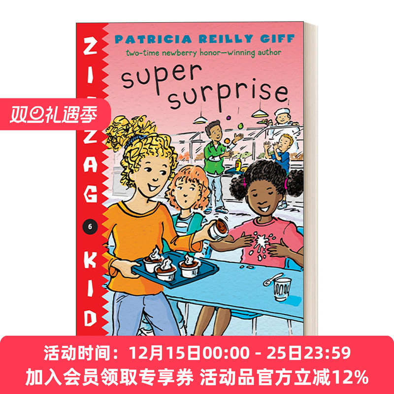 英文原版 Super Surprise Zigzag Kids06 锯齿孩子系列6 儿童章节桥梁故事书 纽伯瑞奖得主Patricia Reilly Giff 英文版进口英语书