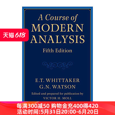 现代分析课程  英文原版 A Course of Modern Analysis E. T. Whittaker 精装 英文版 进口英语原版书籍