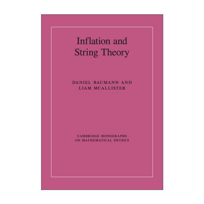 膨胀和弦理论  英文原版 Inflation and String Theory 剑桥数学物理学专著系列 英文版 进口英语原版书籍