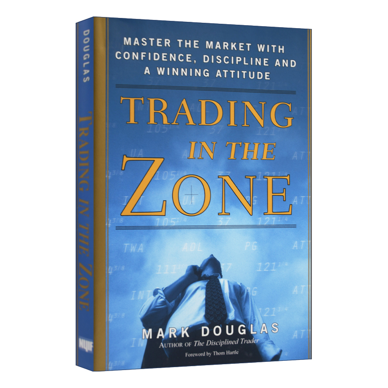 英文原版 Trading in the Zone 交易心理分析 用自信 自律和赢家心态掌控市场 精装 英文版 进口英语原版书籍
