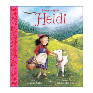 精装 英文原版 May 海蒂 经典 进口英语原版 Heidi 英文版 绘本 书籍 Briony 儿童文学 Smith插画