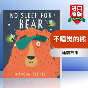 進口英語原版 熊 英文原版 For Duncan Bear 不睡覺 書籍 Beedie 英文版 Sleep