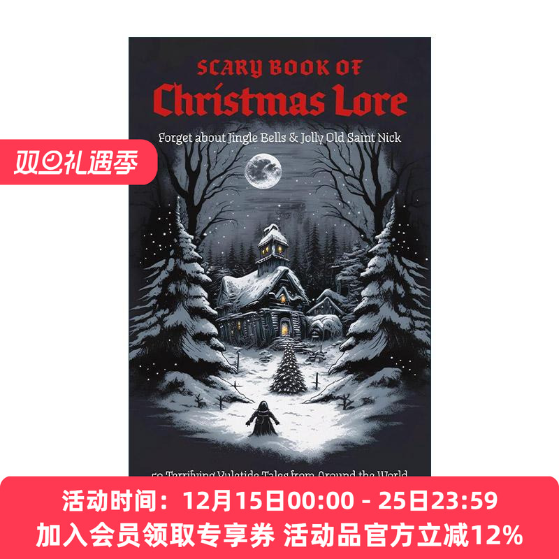 英文原版 Scary Book of Christmas Lore 来自世界各地的50个恐怖圣诞故事 英文版 进口英语原版书籍