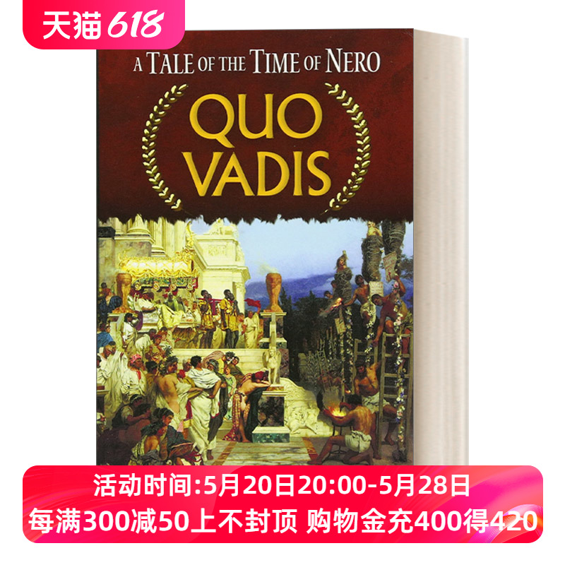 英文原版 Quo Vadis A Tale of the Time of Nero你往何处去亨里克·显克维奇1905年诺贝尔文学奖得主英文版进口英语原版书籍