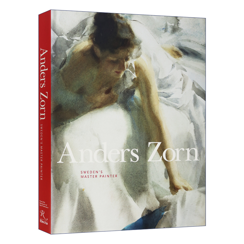 正版英文原版 Anders Zorn Sweden's Master Painter 安德斯佐恩 绘画作品集精装安德斯·佐恩的整个职业生的整艺术画册英文版