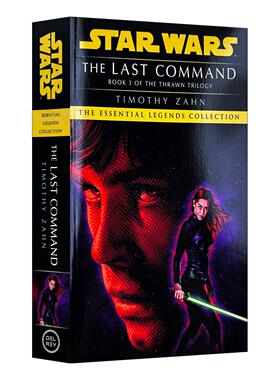 英文原版 星球大战 索龙三部曲3 最终指令 Star Wars The Last Command The Thrawn Trilogy 英文版 进口英语原版书籍