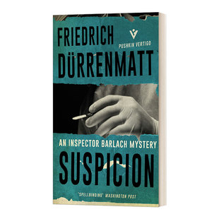 英文原版 Suspicion 嫌疑 弗里德里希·迪伦马特 Pushkin犯罪推理系列 英文版 进口英语原版书籍