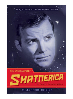 英文原版 The Encyclopedia Shatnerica威廉·夏特纳传 星际旅行 初代演员 笔误作者Robert Schnakenberg 英文版 进口英语原版书籍